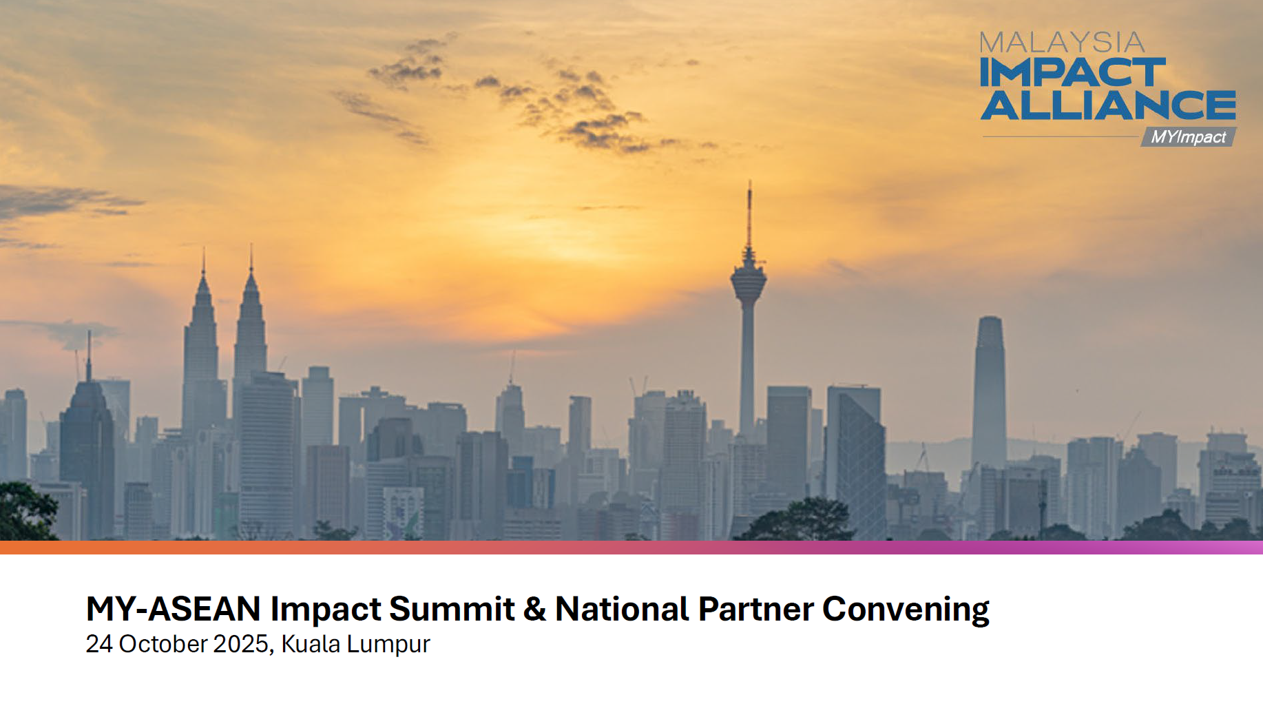 MY-ASEAN Impact Summit & GSG National Partner Convening